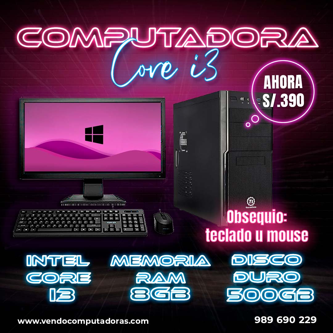 OFERTON EN COMPUTADORA CORE I3